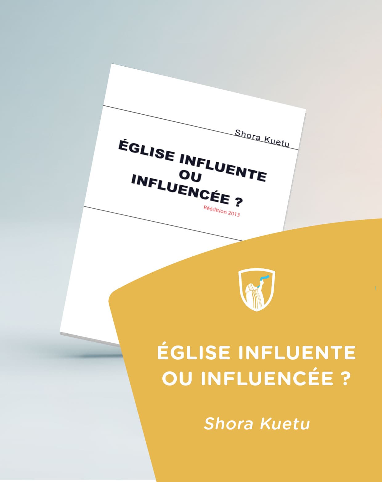 Cover of book: Eglise influente ou influencée