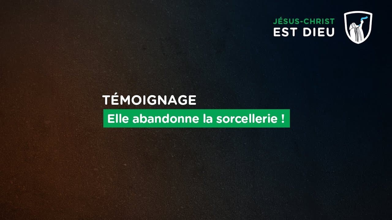 Thumbnail of video: Témoignage : elle abandonne la sorcellerie !