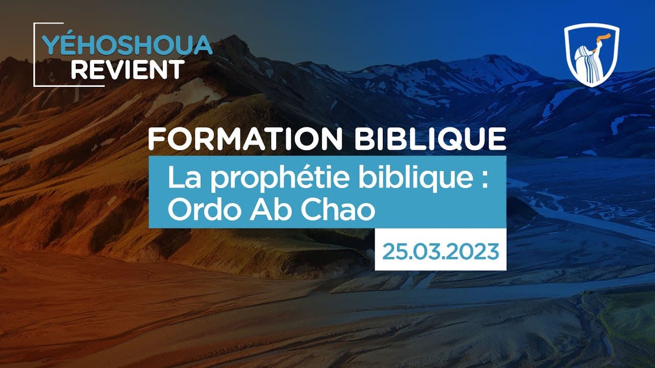 Thumbnail of video: La prophétie biblique : Ordo Ab Chao