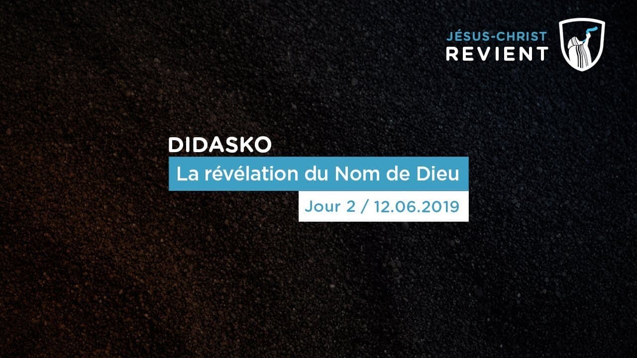 Thumbnail of video: La révélation du Nom de Dieu (2/2) - Didasko