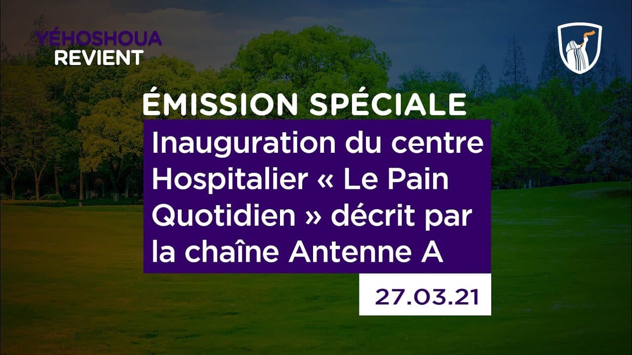 Thumbnail of video: Inauguration du Centre Hospitalier << Le Pain Quotidien >> décrit par la chaîne Antenne A