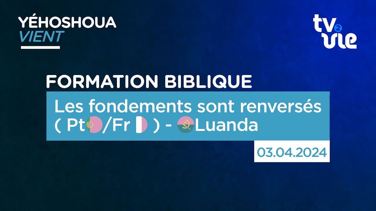 Thumbnail of video: Les fondements sont renversés (  Pt🇵🇹/Fr🇫🇷 ) - 🇦🇴Luanda