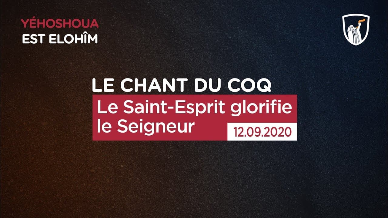Thumbnail of video: Le Saint-Esprit glorifie le Seigneur