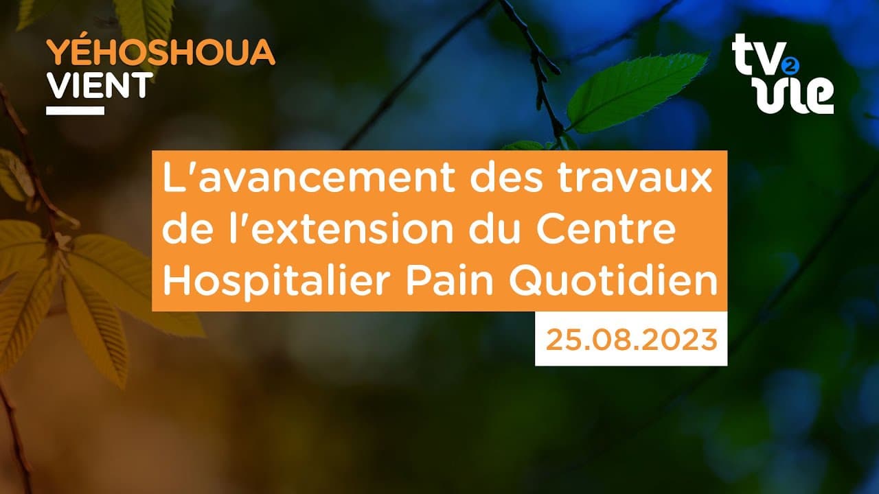 Thumbnail of video: L'avancement des travaux de l'extension du Centre Hospitalier Pain Quotidien