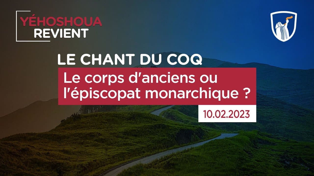 Thumbnail of video: Le corps d'anciens ou l'épiscopat monarchique ?