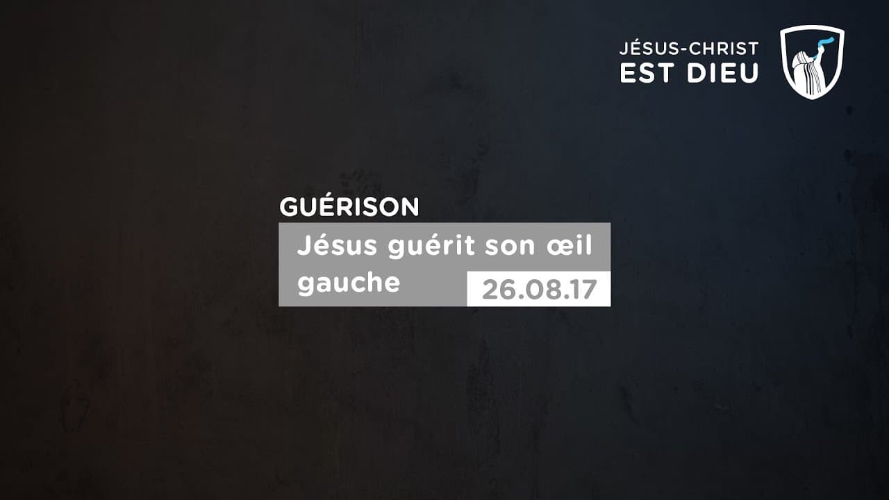 Thumbnail of video: Jésus guérit son œil gauche - Evry