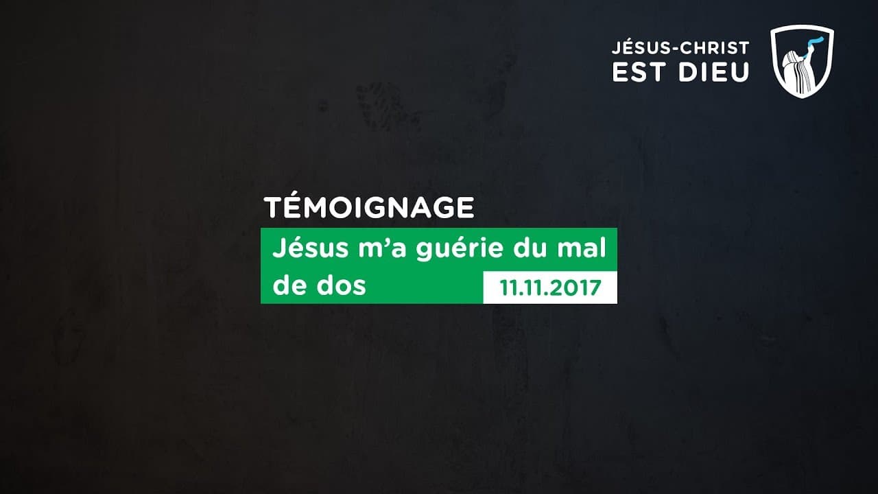 Thumbnail of video: Jésus m'a guérie du mal de dos - Evry