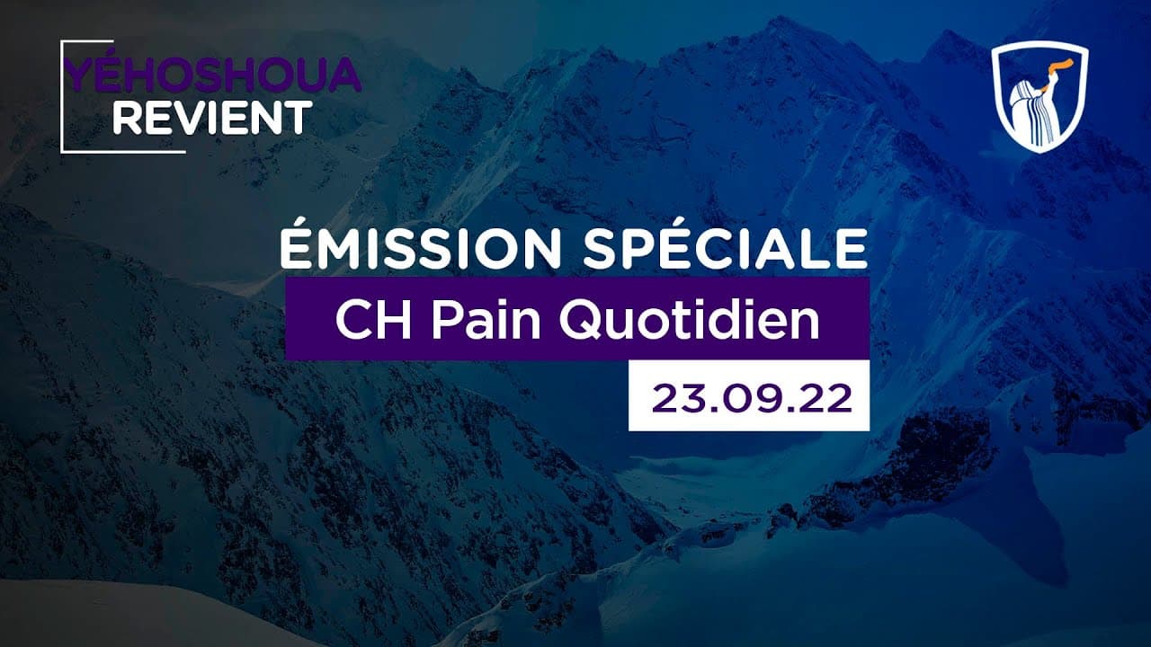 Thumbnail of video: Emission spéciale - CH Pain Quotidien