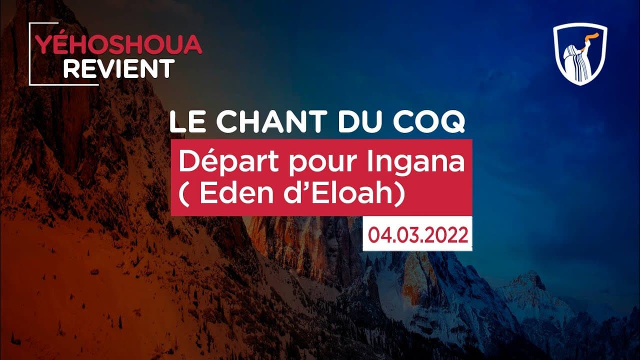 Thumbnail of video: Départ pour Ingana ( Eden d'Eloah )