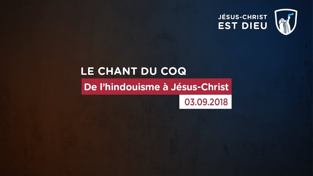 Thumbnail of video: De l'hindouisme à Jésus-Christ