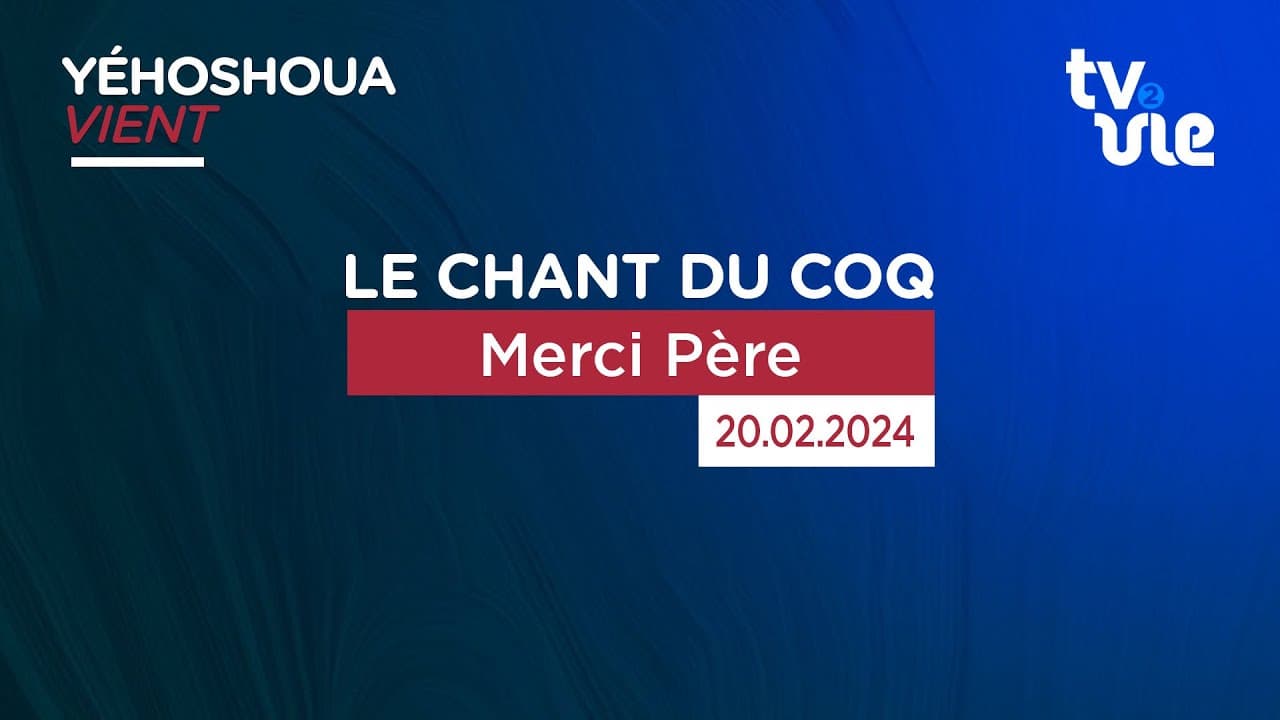 Thumbnail of video: Merci Père