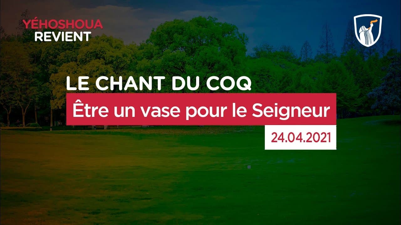 Thumbnail of video: Être un vase pour le Seigneur