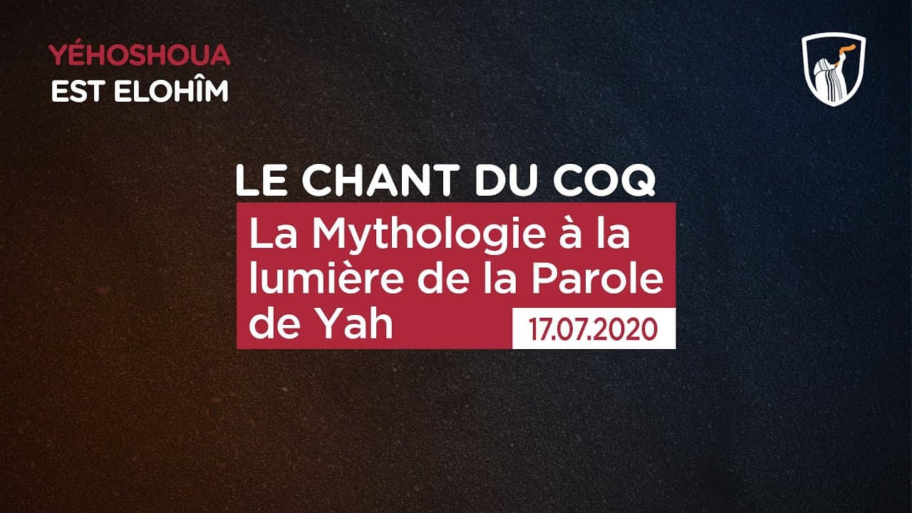 Thumbnail of video: La Mythologie à la lumière de la Parole de Yah