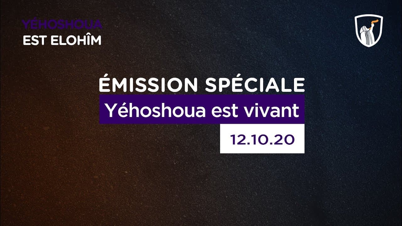 Thumbnail of video: Yéhoshoua est vivant