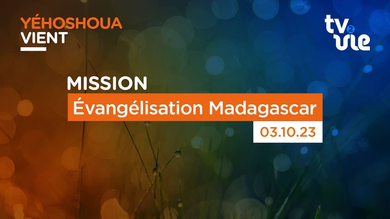 Thumbnail of video: Évangélisation Madagascar
