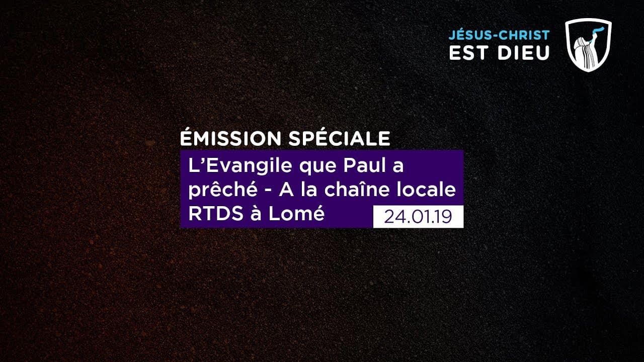 Thumbnail of video: L'Evangile que Paul a prêché - A la chaîne locale RTDS à Lomé